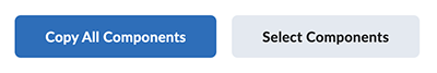 Copy all components or select components