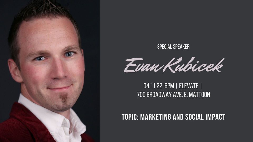 Evan Kubicek- Guest Speaker