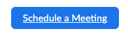 Schedule a Meeting button image